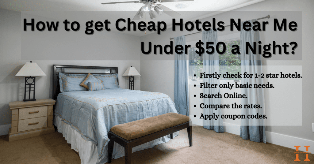 Cheap Hotels Near Me Under $50 a Night