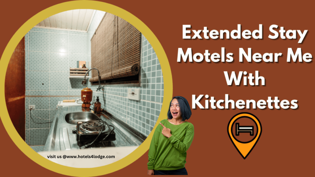 Extended Stay Motels Near Me With Kitchenettes