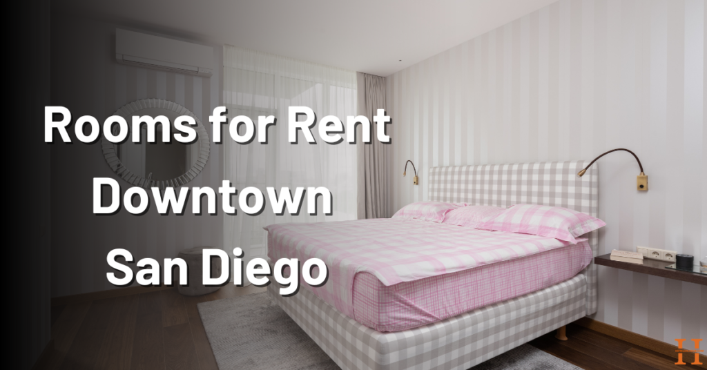 Rooms for Rent Downtown San Diego