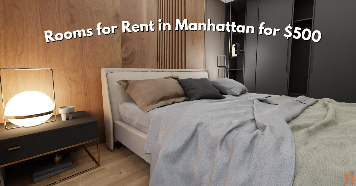 Rooms for Rent in Manhattan for $500