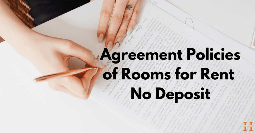 Agreement Policies of Rooms for Rent Near Me No Deposit