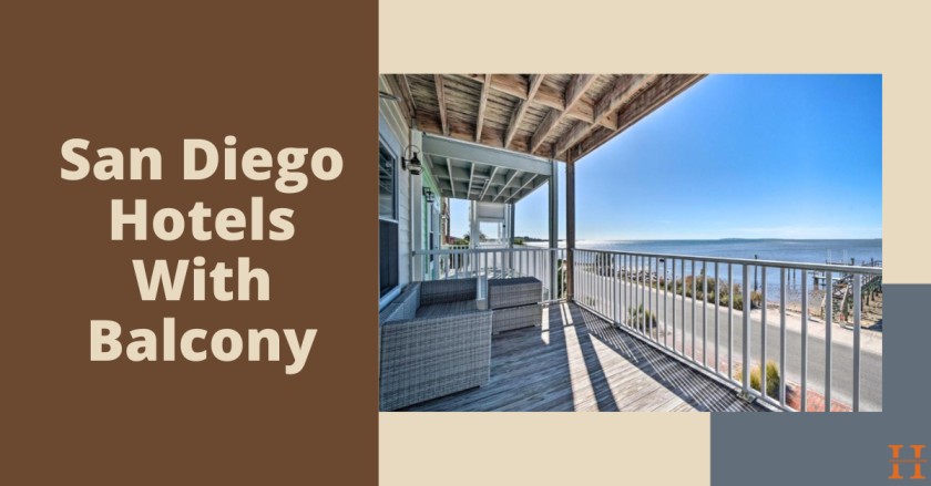San Diego Hotels With Balcony