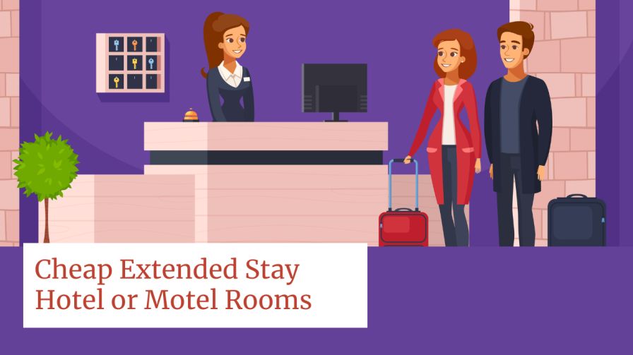 Affordable Extended Stay Hotel or Motel Rooms