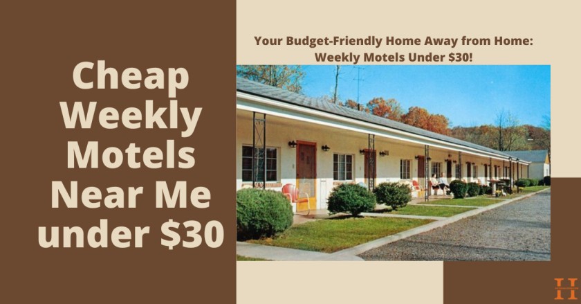 Cheap Weekly Motels Near Me under $30
