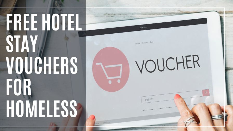 Free Hotel Stay Vouchers For Homeless