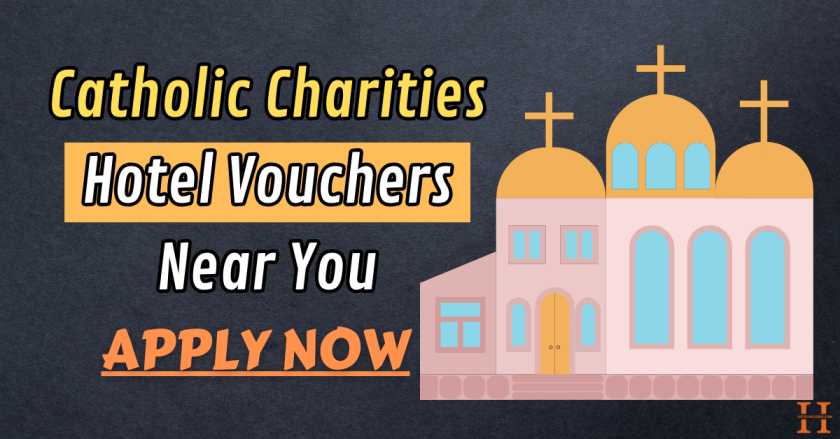 Get Free Catholic Charities Hotel Vouchers if you and your family is homeless