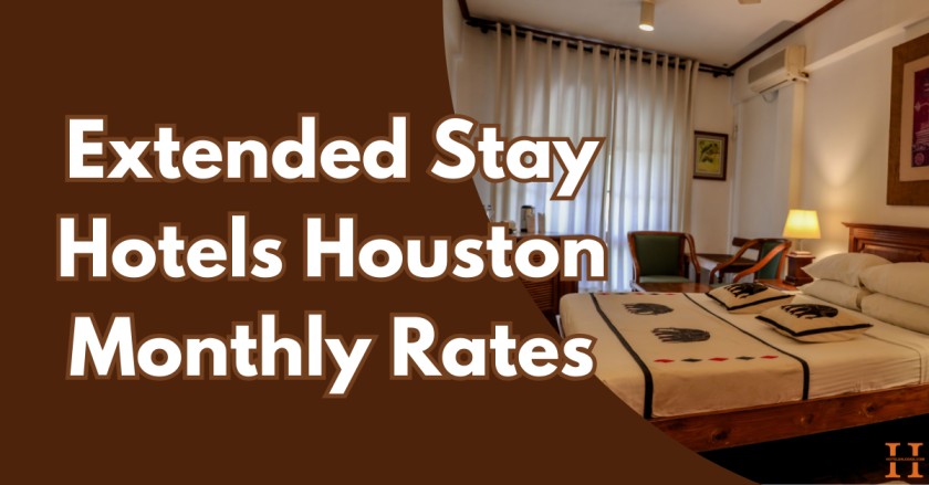 Extended Stay Hotels Houston Monthly Rates