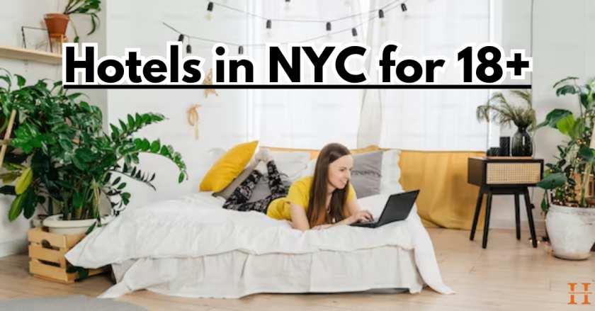 Hotels in NYC for 18+