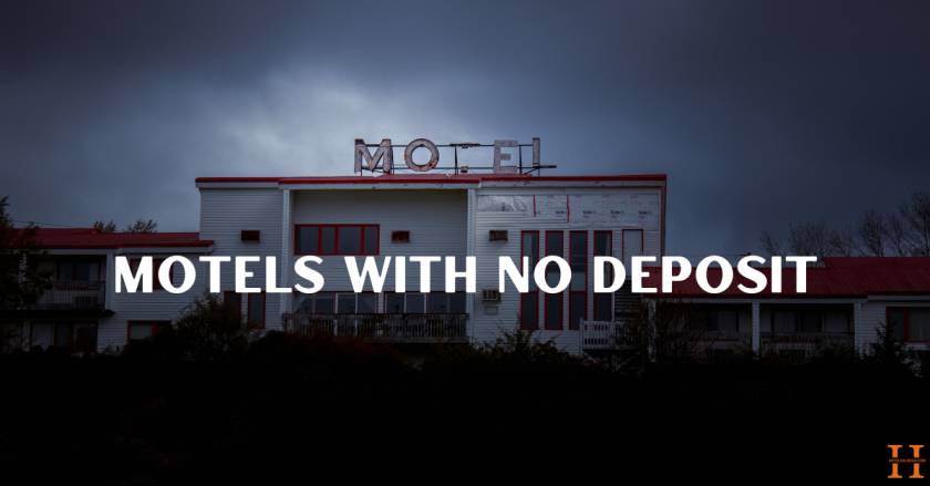 Motels With No Deposit
