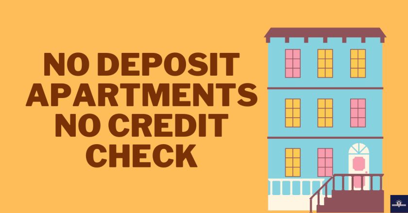 No Deposit Apartments No Credit Check