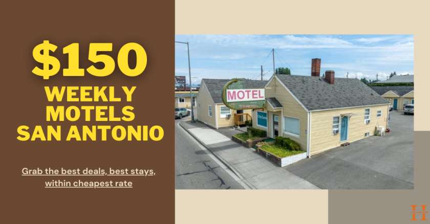 $150 Weekly Motels San Antonio