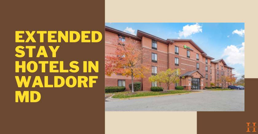Extended Stay Hotels in Waldorf MD