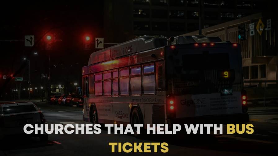 Churches That Help With Bus Tickets